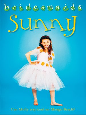 cover image of The Sunny Bridesmaid